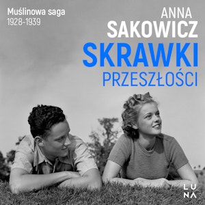 Skrawki przeszłości