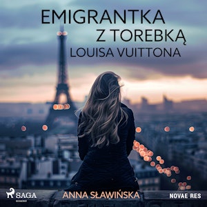 Emigrantka z torebką Louisa Vuittona