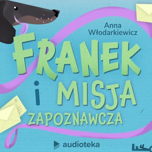 Franek i misja zapoznawcza