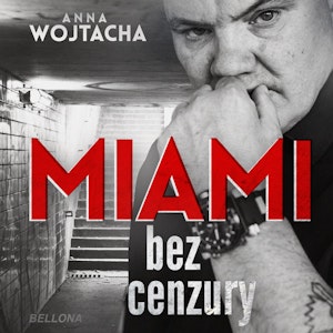 "MIAMI" bez cenzury