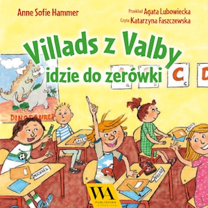 Villads z Valby idzie do zerówki