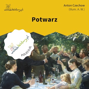 Potwarz, Anton Czechow
