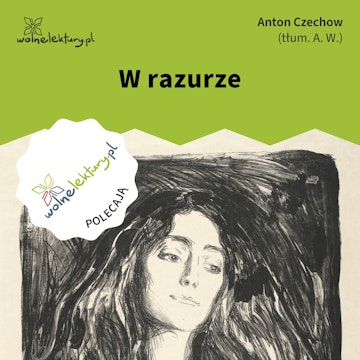 W razurze audiobook, Anton Czechow
