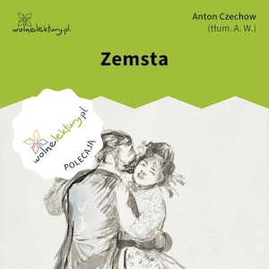 Zemsta, Anton Czechow