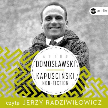Kapuściński Non-Fiction