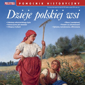 Dzieje polskiej wsi. Pomocnik Historyczny 2/2024