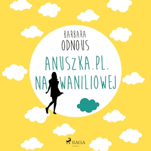 Anuszka.pl. Na Waniliowej