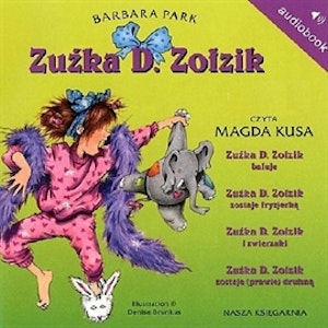 Zuźka D. Zołzik cz3