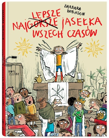 Najlepsze jasełka wszech czasów