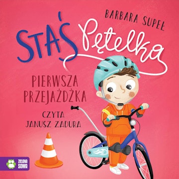 Pierwsza przejażdżka. Staś Pętelka audiobook, Barbara Supeł