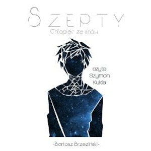 Szepty - Chłopiec ze snów