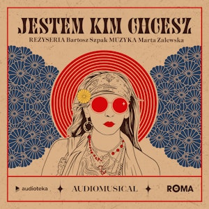 Jestem kim chcesz