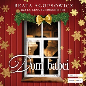Dom babci, Beata Agopsowicz