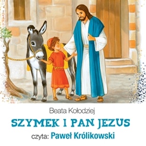 Szymek i Pan Jezus