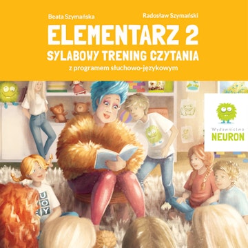 Elementarz 2. Sylabowy trening czytania z programem słuchowo-językowym