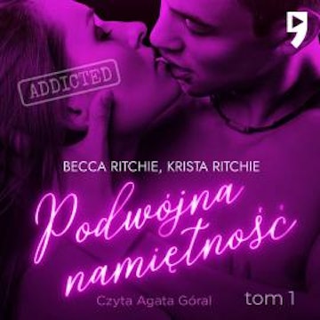 Addicted: Podwójna namiętność