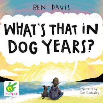 What's That in Dog Years audiobook, Ben Davis