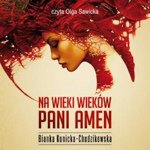 Na wieki wieków, Pani Amen