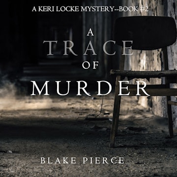 A Trace of Murder (A Keri Locke Mystery - Book 2)