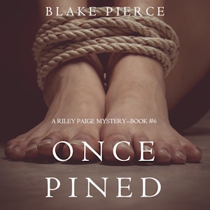 Once Pined (A Riley Paige Mystery - Book 6)