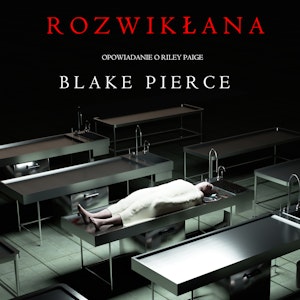 Rozwikłana (Opowiadanie o Riley Paige)