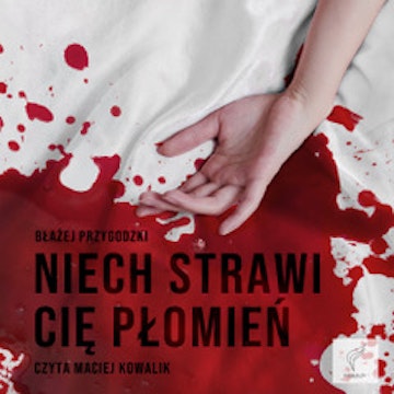 Niech strawi cię płomień