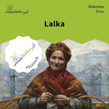 Lalka audiobook, Bolesław Prus
