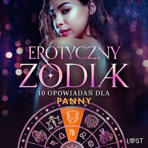 Erotyczny zodiak: 10 opowiadań dla Panny