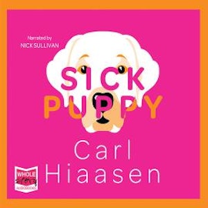 Sick Puppy, Carl Hiaasen