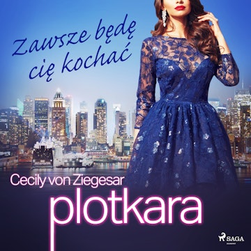 Plotkara 12: Zawsze będę cię kochać