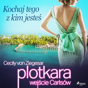 Plotkara: Wejście Carlsów 4: Kochaj tego z kim jesteś