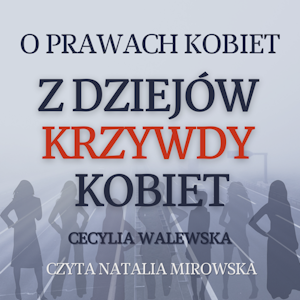 Z dziejów krzywdy kobiet