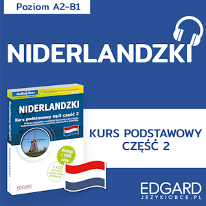 Niderlandzki. Kurs podstawowy mp3 część 2