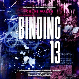 Binding 13. Część pierwsza