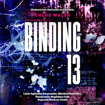 Binding 13. Część pierwsza