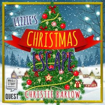 Lizzie's Christmas Escape audiobook, Christie Barlow