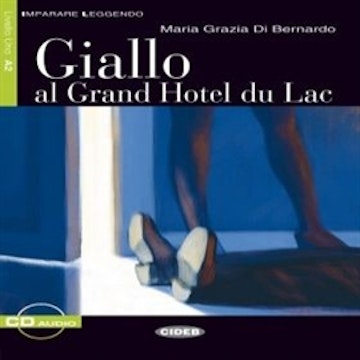 Giallo al Grand Hotel du Lac