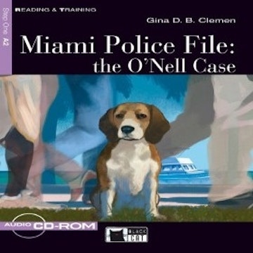 Miami Police File- the O’Nell Case