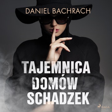 Tajemnica domów schadzek