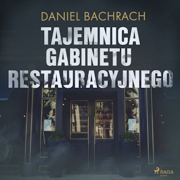 Tajemnica gabinetu restauracyjnego