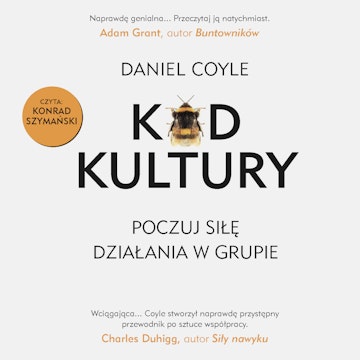 Kod kultury. Poczuj siłę działania w grupie