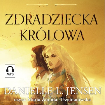 Zdradziecka królowa