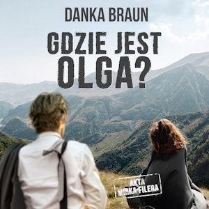 Gdzie jest Olga?