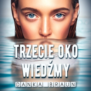 Trzecie oko Wiedźmy