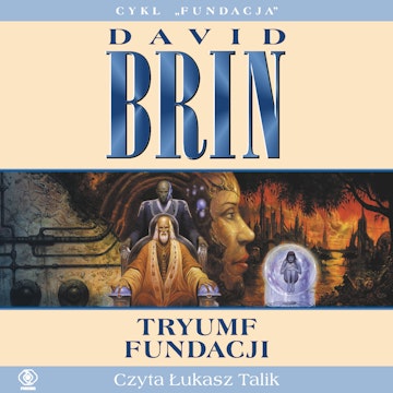 Tryumf Fundacji audiobook, David Brin