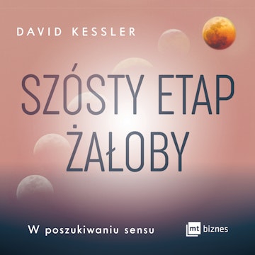 Szósty etap żałoby