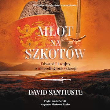 Młot na Szkotów audiobook, David Santiuste