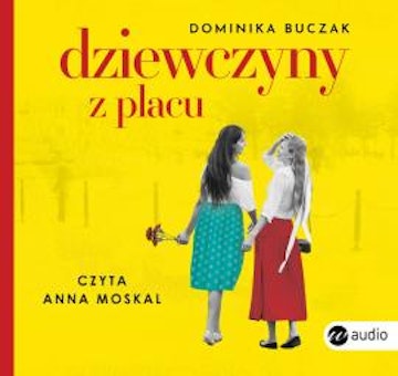 Dziewczyny z Placu