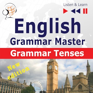 English Grammar Master: Grammar Tenses
