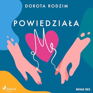 Powiedziała M